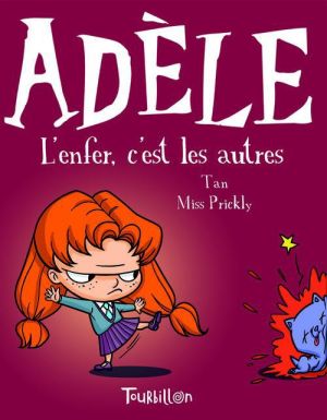 Mortelle Adèle tome 2 - l'enfer, c'est les autres