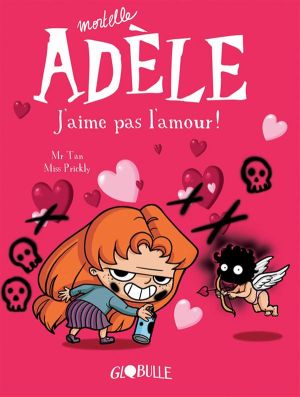 Mortelle Adèle tome 4