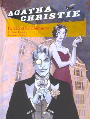 le secret de chimneys tome 1