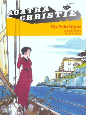 Agatha Christie tome 3 - dix petits nègres