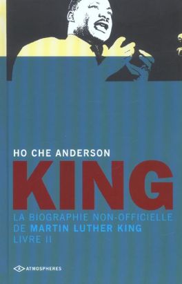 king, la biographie non-officielle de martin luther king tome 2 king, la biographie non-officielle de martin luther king tome 2