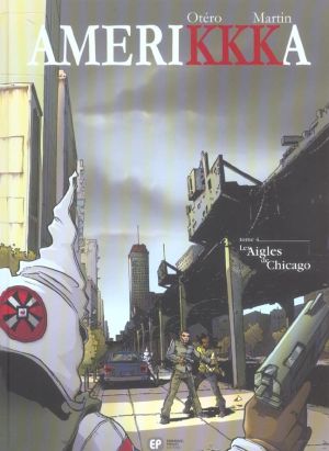 amerikkka tome 4 - les aigles de chicago