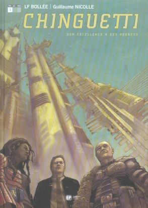 Chinguetti tome 1