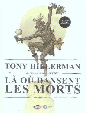 là où dansent les morts tome 2