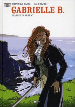 gabrielle b tome 2 - masque d'argent