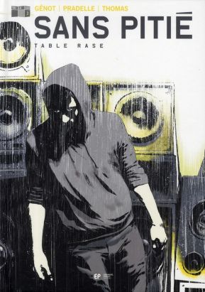 sans pitie tome 3 - table rase