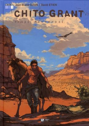 chito grant tome 3 - passé recomposé