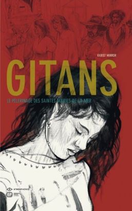 gitans ; le pélerinage des saintes-marie-de-la-mer