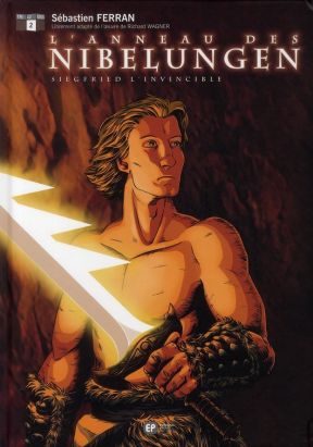 l'anneau des nibelungen tome 2 - siegfried l'invincible