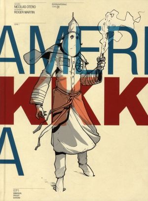 amerikkka - intégrale tome 1