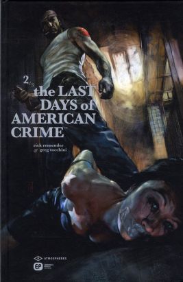 the last days of american crime tome 2