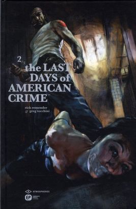 the last days of american crime Tome 2