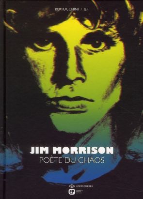 Jim Morrison, poète du chaos