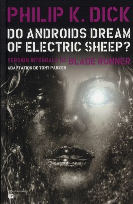 do androids dream of electric sheep? tome 2