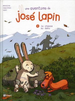 une aventure de José Lapin Tome 2 ; la chasse au dahu