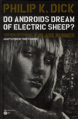 do androids dream of electric sheep? tome 4