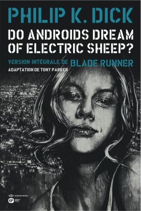 do androids dream of electric sheep ? Tome 5