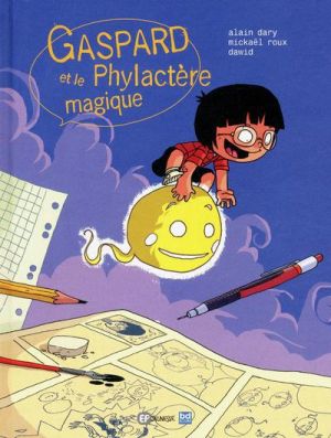 Gaspard et le phylactère magique
