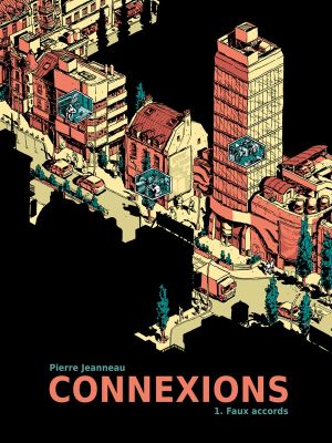 Connexions tome 1