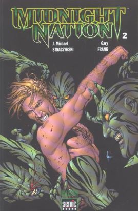 Midnight nation tome 2