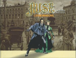 Ruse (semic) tome 1 - L'affaire Miranda Cross