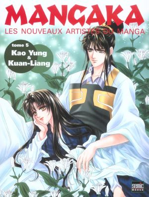Mangaka tome 5 - kao yung et kuan-liang