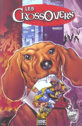 Les crossovers tome 1