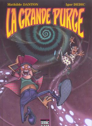 La grande purge tome 1