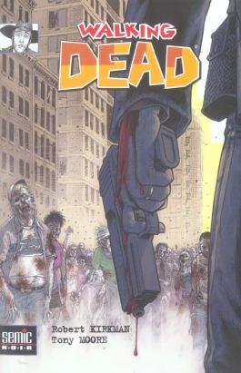 Walking dead (semic) tome 1