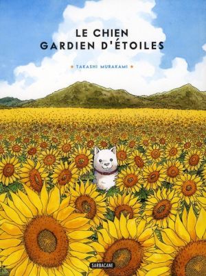 le chien gardien d'étoiles tome 1
