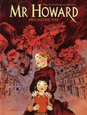 Mr Howard ; première vie