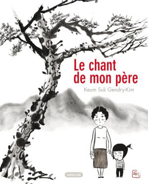 le chant de mon père