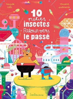 10 petits insectes tome 3