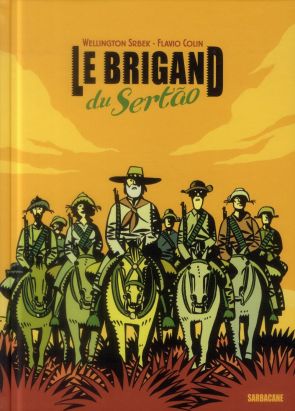 Le brigand du Sertao