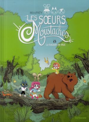 Les Soeurs Moustaches tome 1 - La Balade De Mai