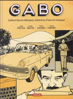 Gabo - mémoires d'une vie magique