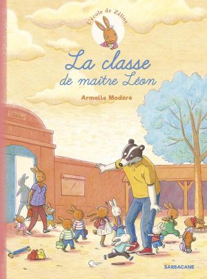 L'école de Zéline tome 1
