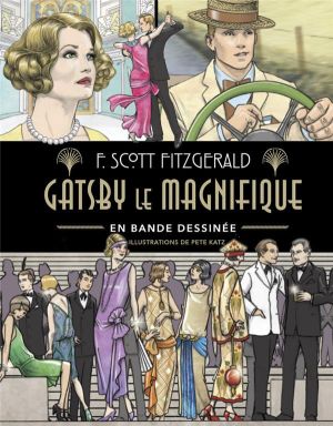 Gatsby le magnifique en bande dessinée Gatsby le magnifique en bande dessinée