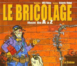 le bricolage illustré de a à z