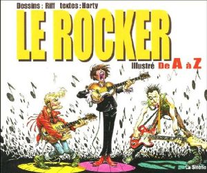 le rocker illustré de a à z