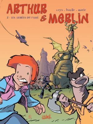 Arthur & Merlin tome 2 - les armées du passé