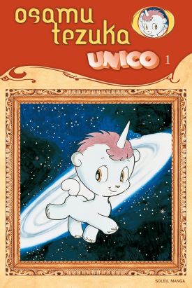 unico, la petite licorne tome 1