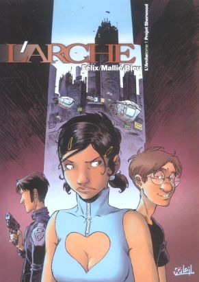 l'arche tome 1 - projet sherwood
