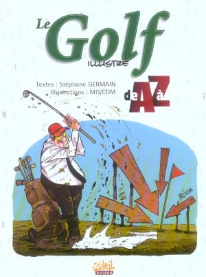 le golf illustré de a à z