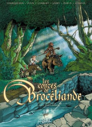 Les contes de Brocéliande tome 3 - les dames de broceliande