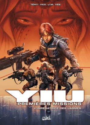 yiu premières missions tome 3 - l'impératrice des larmes