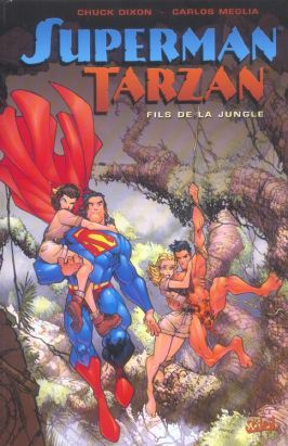 superman, tarzan, fils de la jungle superman, tarzan, fils de la jungle