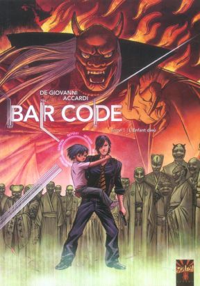 Bar code tome 1 - l'enfant dieu