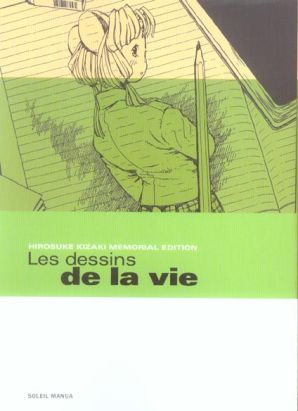 les dessins de la vie
