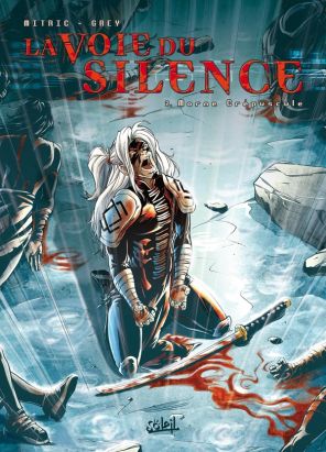 la voie du silence tome 2 - morne crepuscule